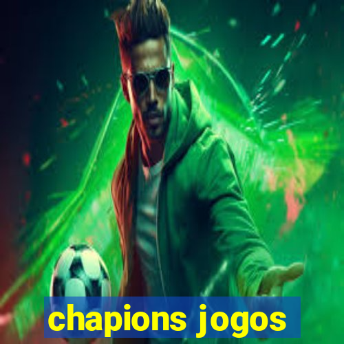 chapions jogos