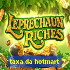 taxa da hotmart