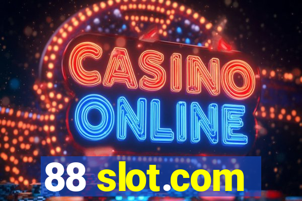 88 slot.com