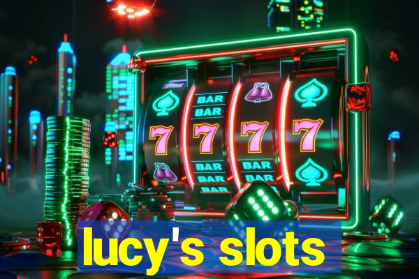 lucy's slots