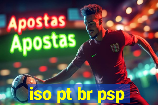 iso pt br psp