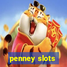 penney slots