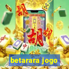 betarara jogo