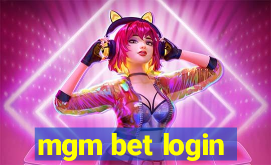 mgm bet login