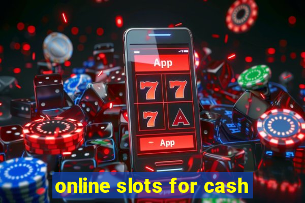 online slots for cash