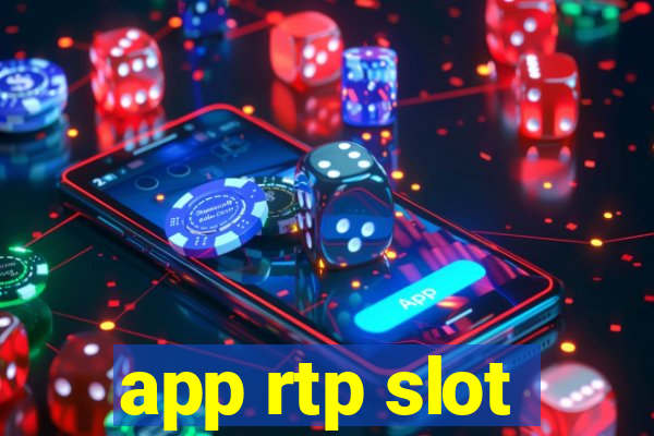 app rtp slot