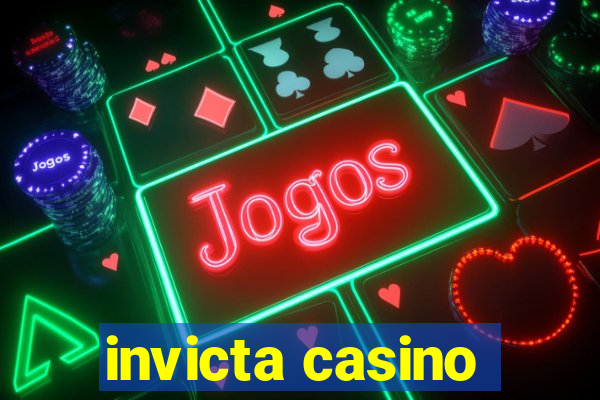 invicta casino