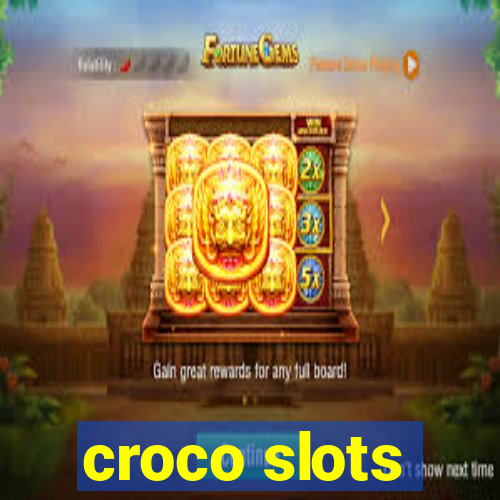 croco slots