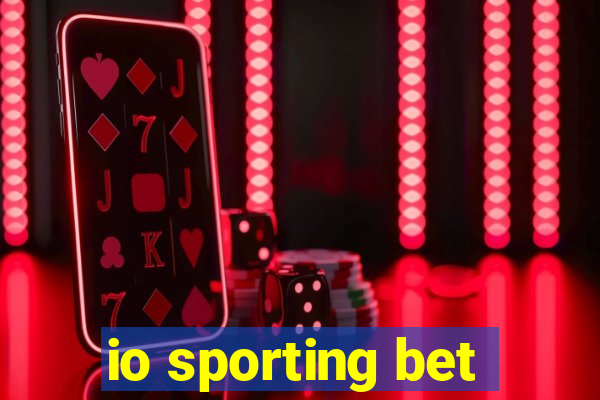 io sporting bet