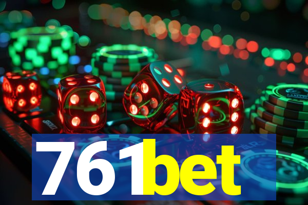 761bet