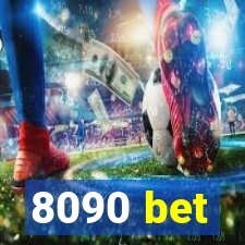 8090 bet