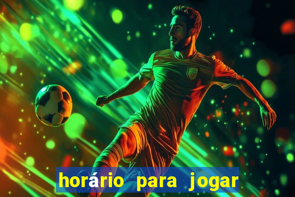 horário para jogar no fortune tiger