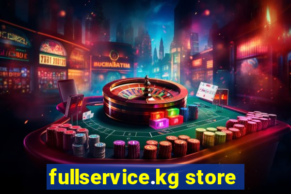 fullservice.kg store