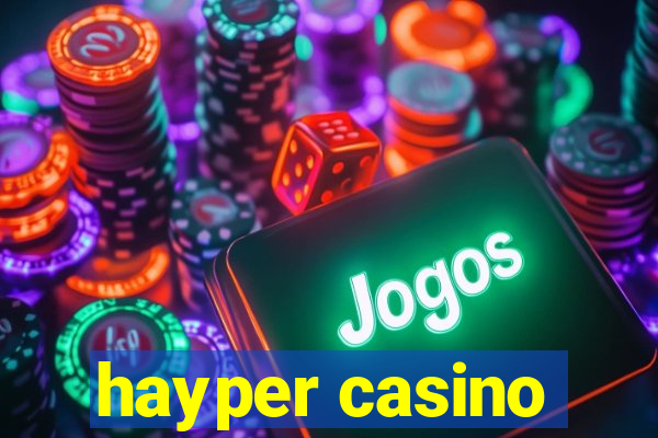 hayper casino