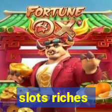 slots riches