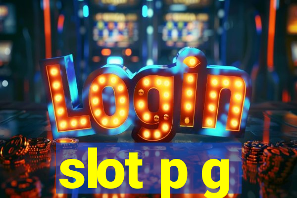 slot p g