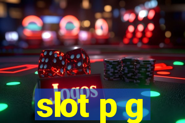 slot p g