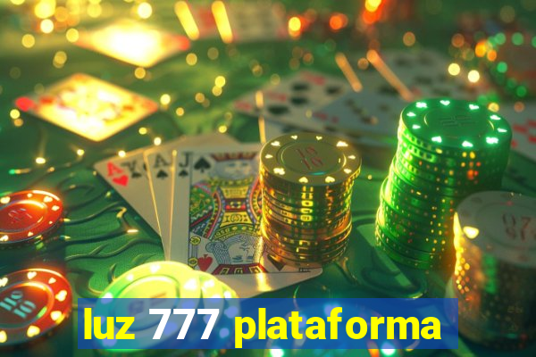 luz 777 plataforma