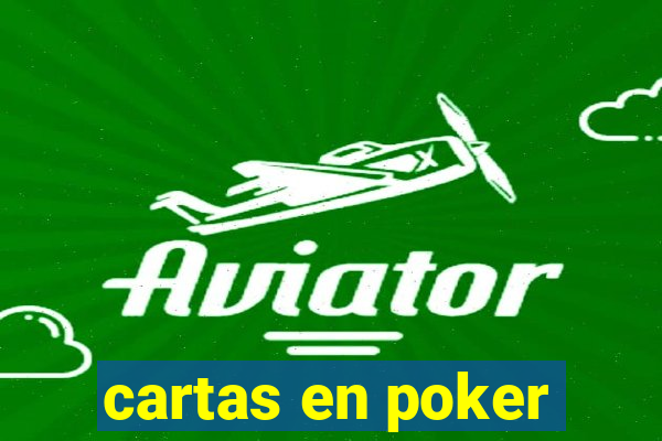 cartas en poker