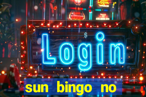 sun bingo no deposit bonus