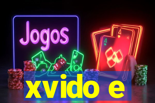 xvido e