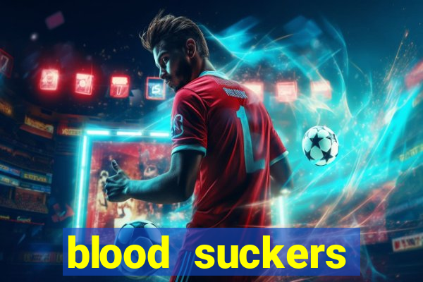 blood suckers online slot