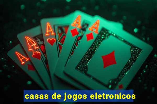 casas de jogos eletronicos