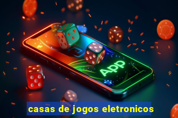 casas de jogos eletronicos