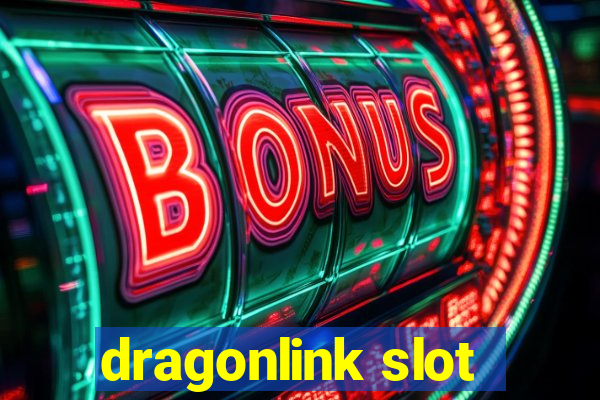 dragonlink slot