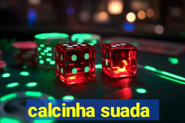 calcinha suada