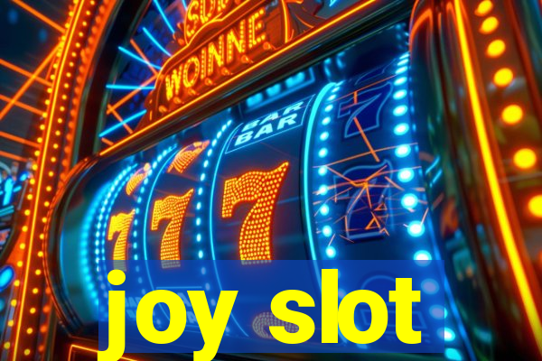 joy slot