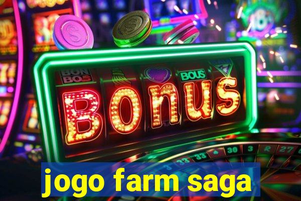 jogo farm saga