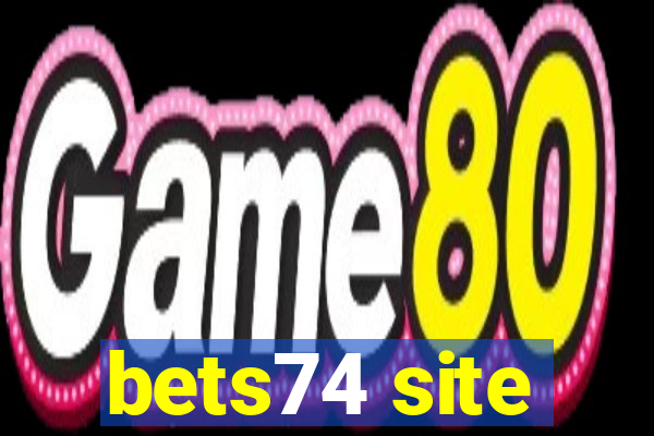 bets74 site