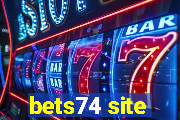 bets74 site