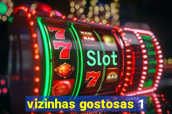 vizinhas gostosas 1