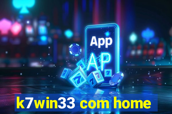 k7win33 com home