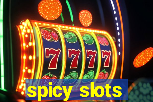 spicy slots