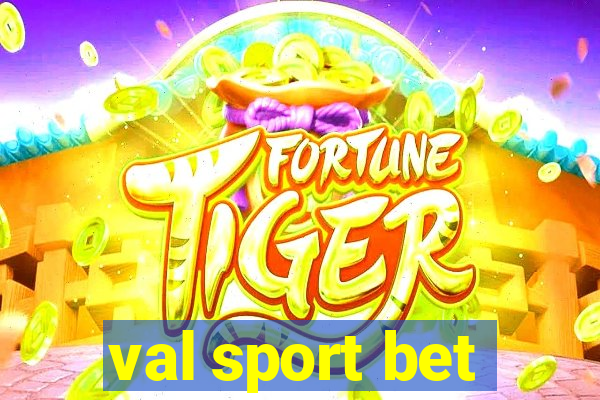 val sport bet