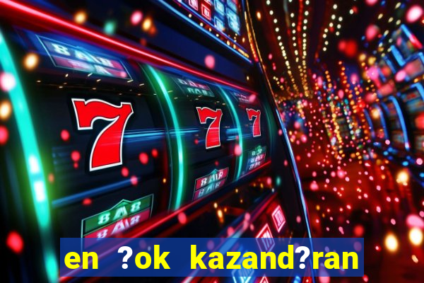 en ?ok kazand?ran slot oyunlar?