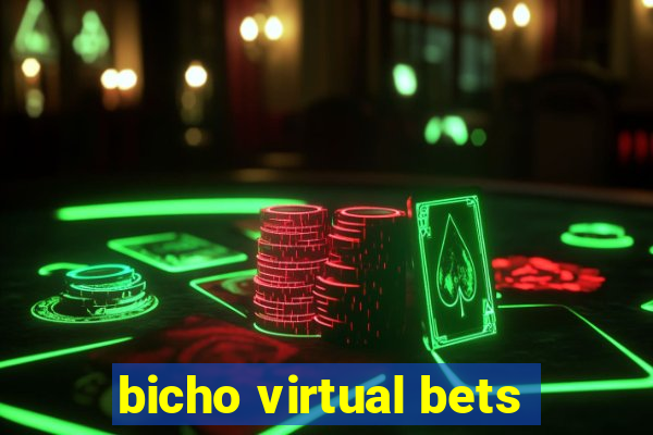 bicho virtual bets