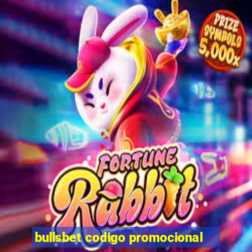 bullsbet codigo promocional