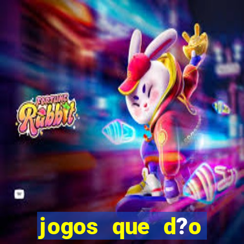 jogos que d?o dinheiro sem depositar nada