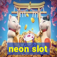 neon slot