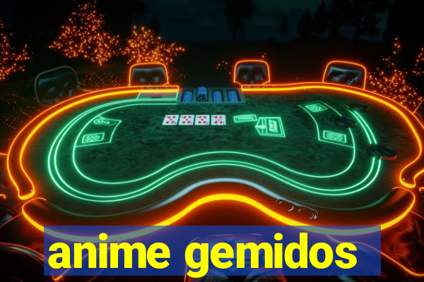 anime gemidos