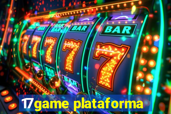 17game plataforma