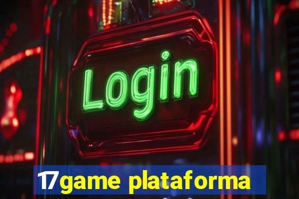 17game plataforma