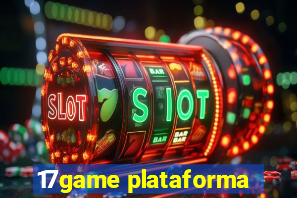 17game plataforma