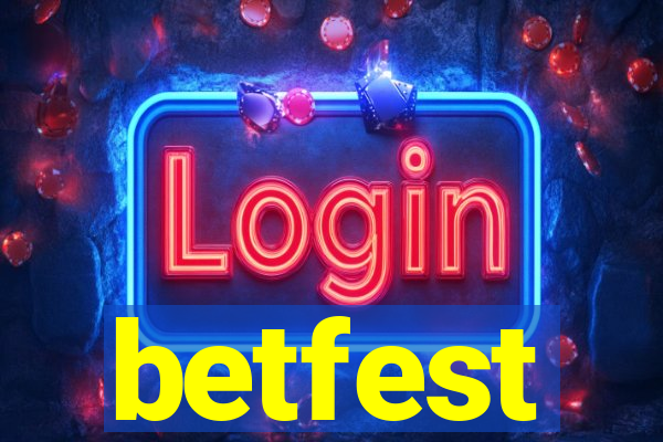 betfest