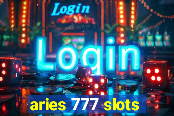 aries 777 slots