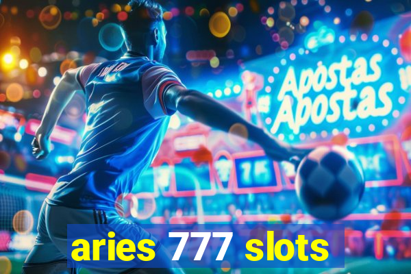 aries 777 slots